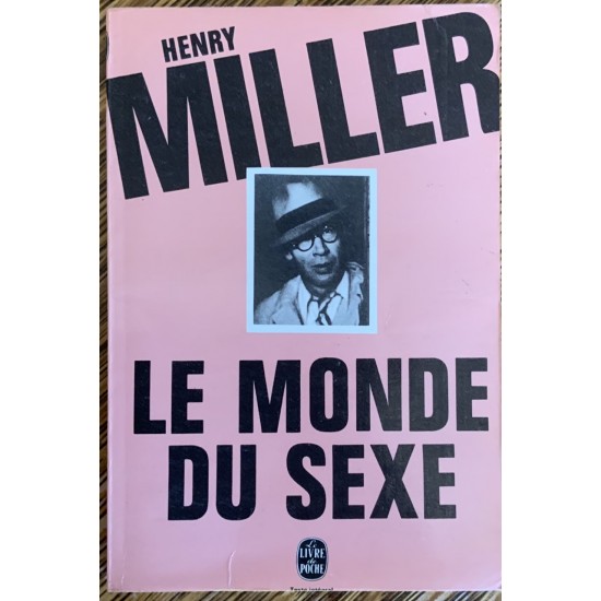 Le Monde du sexe De Henry Miller
