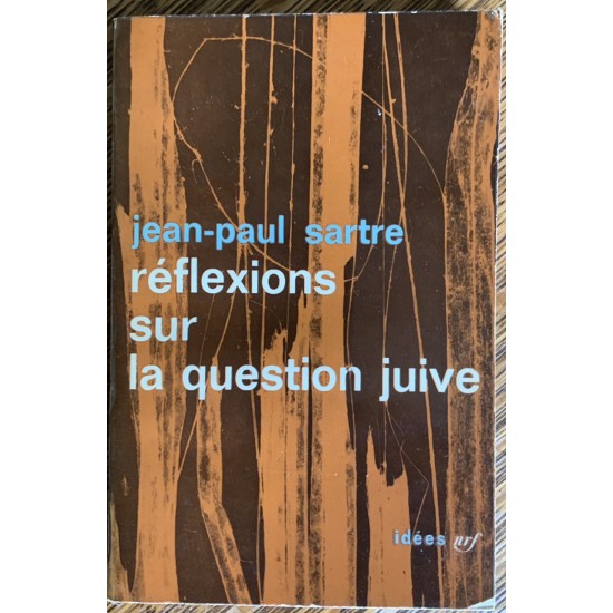 Réflexions sur la question juive De jean-Paul Sartre