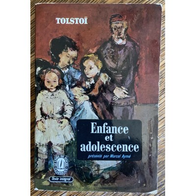 Enfance et adolescence De Leon Tolstoi