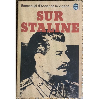 Sur Staline De Emmanuel d’Astier de la Vigerie
