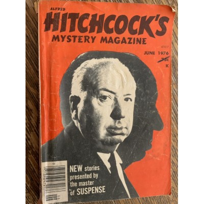 ALFRED HITCHCOCK’S MYSTERY MAGAZINE NEW STORIES  PRESENTED BY THE MASTER OF SUSPENSE De Alfred Hitchcock