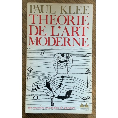 Théorie de l’art moderne De Paul Klee