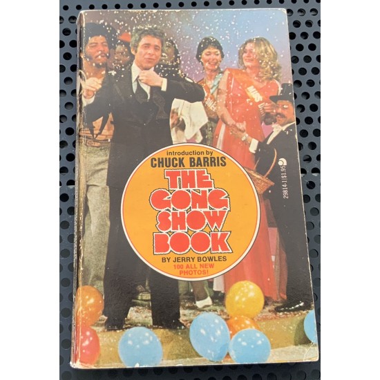 The Gong show book De Jerry Bowles (Introduction by Chuck Barris)