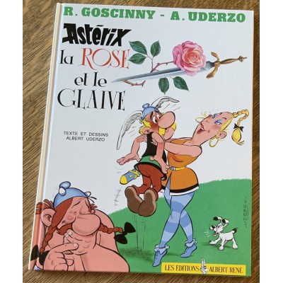Astérix - Album No29 La rose et le glaive De R. Goscinny |A. Uderzo