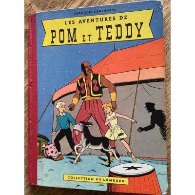 Pom et Teddy - 01 - Les Aventures de Pom et Teddy De Francois Craenhals