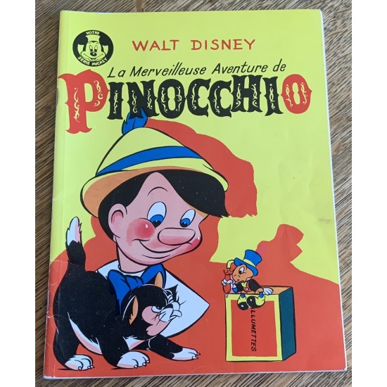 Votre série Mickey ( 2e série) - Album No33 La merveilleuse aventure de Pinocchio De Walt Disney 