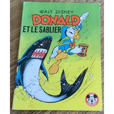 Votre série Mickey ( 2e série) - Album No30 Donald et le sablier De Walt Disney 