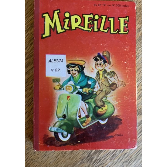 Mireille Le Magazine des jeunes Demoiselles - Album No 22 ( DU no 191 au No200 inclus) De Collectif
