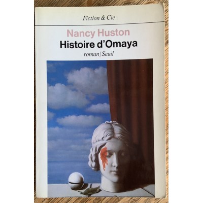 Histoire d'Omaya De Nancy Huston