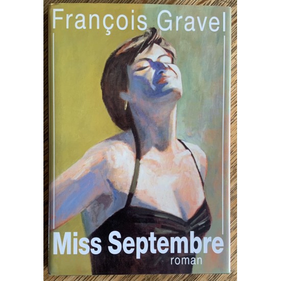 Miss Septembre De Francois Gravel