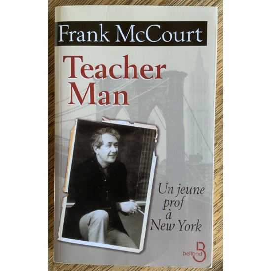 Mémoires - T03 - Teacher man  Un jeune prof a New York De Frank McCourt