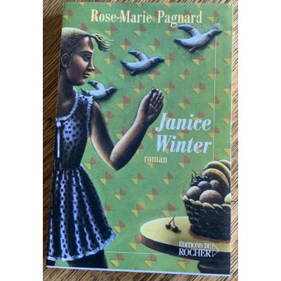 Janice Winter De Rose-Marie Pagnard