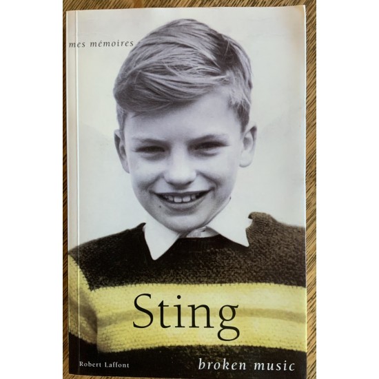 Broken music - Mes mémoires De Sting