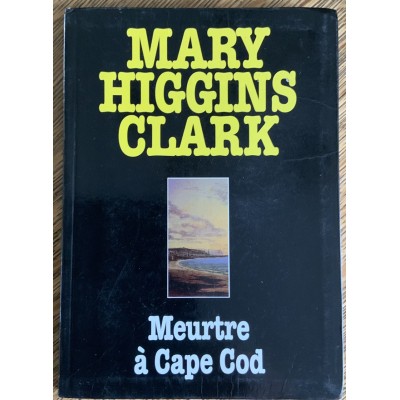 Meurtre a Cape Cod De Mary Higgins Clark 