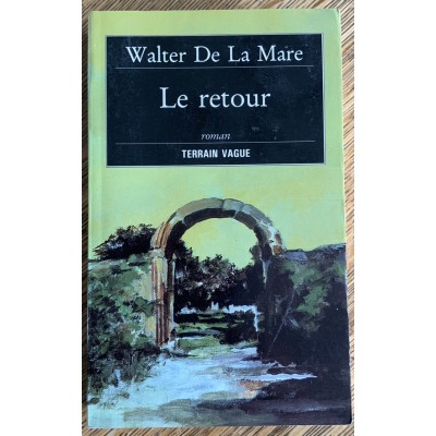 Le retour De Walter De La Mare