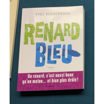 Renard bleu De Yves Beauchemin