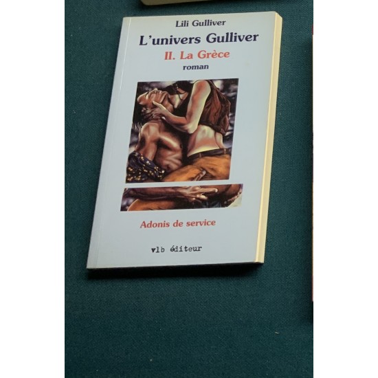 L ‘ univers Gulliver - Tome 2: La Grèce De Lili Gulliver