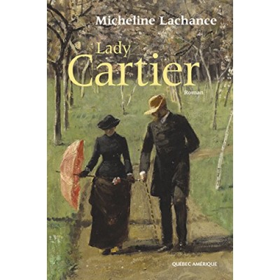 Lady Cartier De Micheline Lachance