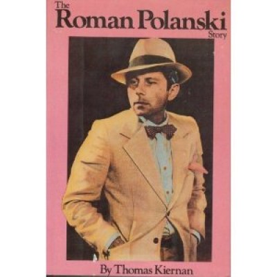 Roman Polanski: A Biography (Anglais) Livre relié – 1 septembre 1980 de R. Kiernan (Author)