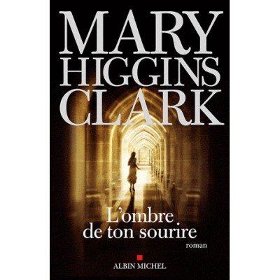 L ‘ Ombre de ton sourire De Mary Higgins Clark