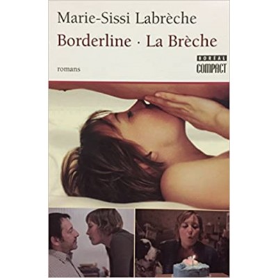 Borderline/La brèche Cof. De Marie-Sissi Labreche
