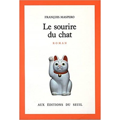 Le Sourire du chat De Francois Maspero