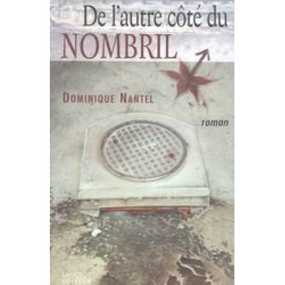 De l'autre côté du nombril De Dominique Nantel