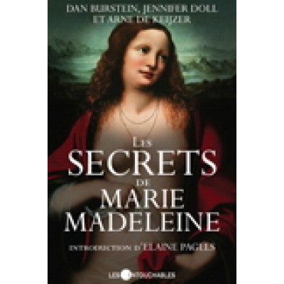 Les Secrets de Marie Madeleine De Dan Burstein & Al