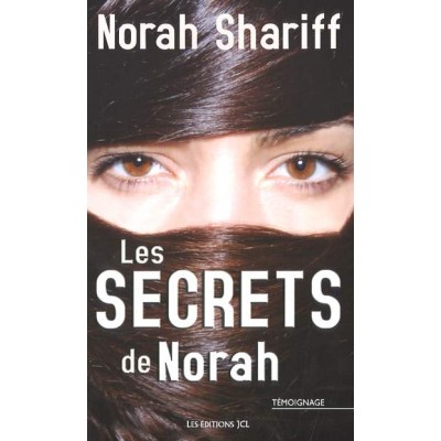 Les Secrets de Norah De Norah Shariff