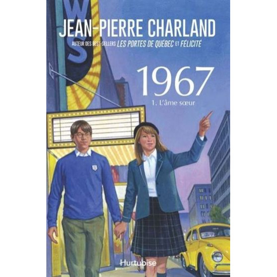 1967 1. L'âme soeur De Jean-Pierre Charland