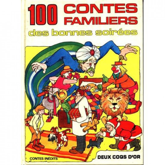 100 Contes Familiers des bonnes soirées