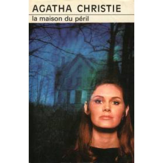 La Maison du péril De Agatha Christie
