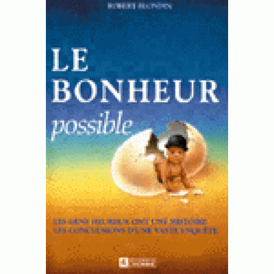 Le Bonheur possible De Robert Blondin  