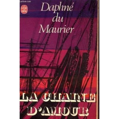 La Chaine d'Amour  De Daphné Du Maurier 