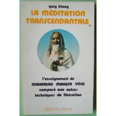 La méditation transcendantale de MAHARISHI MAHESH YOGI 