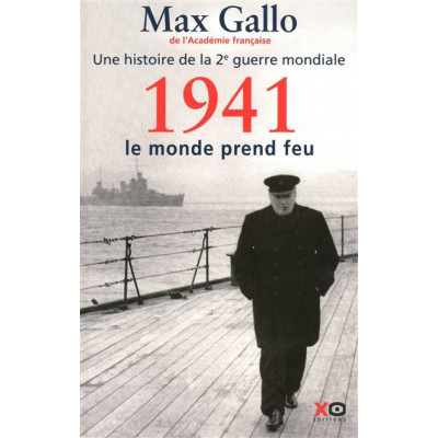 1941, le monde prend feu T.02 De Max Gallo