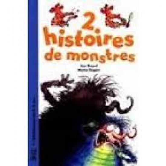 Histoires de monstres - Anne Rocard et Marino Degano