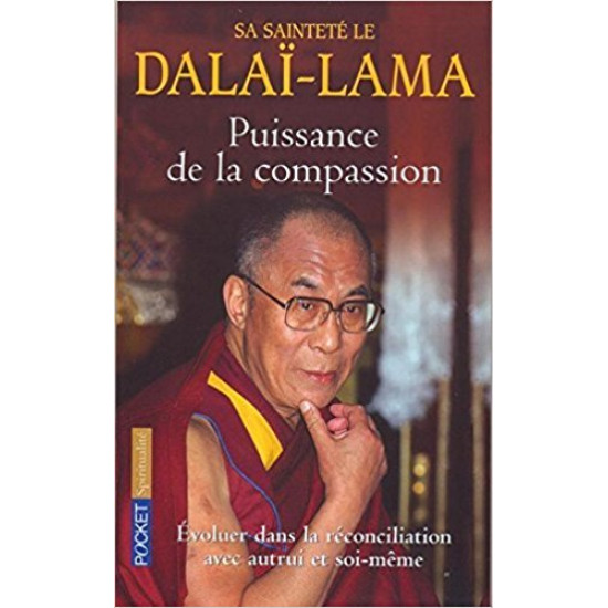 Puissance de la compassion De Dalai-Lama